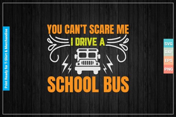 I Drive a School Bus SVG: Graphics for Crafts