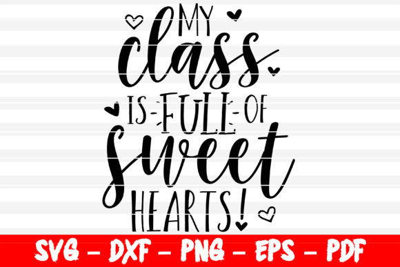 Sweethearts Teacher: Graphics for Crafts & Brands