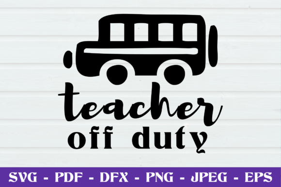 Teacher of Duty SVG: Graphics for Crafts